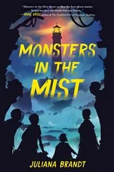 Book cover of Monsters in the Mist by Juliana Brandt