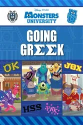 Book cover of Monsters University: Going Greek by Calliope Glass