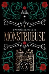 Book cover of Monstrueuse by Elin Bakker