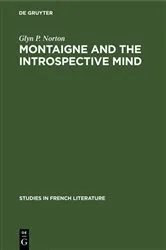 Book cover of Montaigne and the introspective mind by Unknown