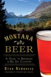 Book cover of Montana Beer by Ryan Newhouse