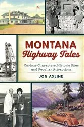 Book cover of Montana Highway Tales by Jon Axline