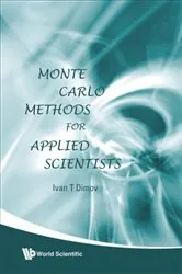 Book cover of Monte Carlo Methods For Applied Scientists by Unknown