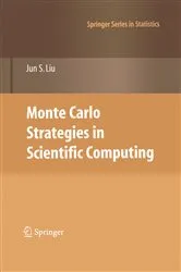 Book cover of Monte Carlo Strategies in Scientific Computing by Jun S. Liu