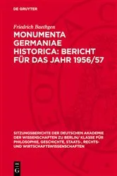 Book cover of Monumenta Germaniae Historica: Bericht für das Jahr 1956/57 by Friedrich Baethgen