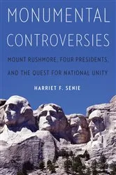 Book cover of Monumental Controversies by Harriet F. Senie