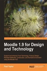 Book cover of Moodle 1.9 for Design and Technology by Paul Taylor