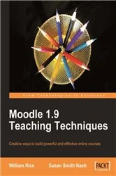 Book cover of Moodle 1.9 Teaching Techniques by Susan Smith Nash
