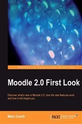 Book cover of Moodle 2.0 First Look by Mary Cooch