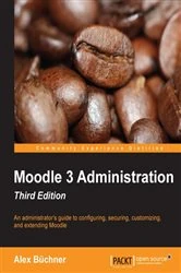 Book cover of Moodle 3 Administration (3rd ed.) by Alex Buchner