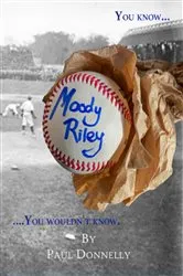 Book cover of Moody Riley by Paul Donnelly