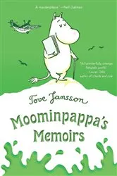 Book cover of Moominpappa's Memoirs by Tove Jansson