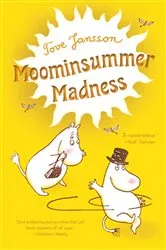 Book cover of Moominsummer Madness by Tove Jansson