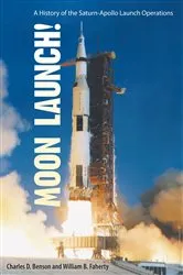 Book cover of Moon Launch! by Charles D. Benson
