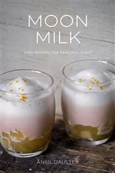Book cover of Moon Milk by Anni Daulter