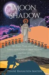Book cover of Moon Shadow by Thane Rahausen Mathis