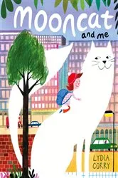 Book cover of Mooncat and Me by Lydia Corry