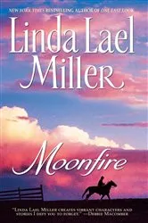 Book cover of Moonfire by Linda Lael Miller