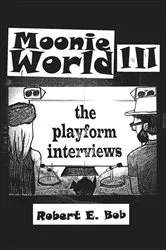 Book cover of Moonie World III by Robert  E. Bob