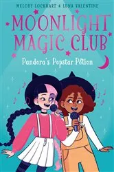 Book cover of Moonlight Magic Club: Pandora's Popstar Potion by Melody Lockhart