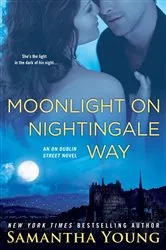 Book cover of Moonlight on Nightingale Way by Samantha Young
