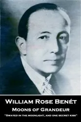 Book cover of Moons of Grandeur by William Rose Benét