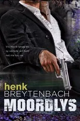 Book cover of Moordlys by Henk Breytenbach