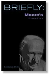 Book cover of Moore's Principia Ethica by David Mills Daniel