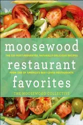 Book cover of Moosewood Restaurant Favorites by The Moosewood Collective