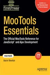 Book cover of MooTools Essentials by Aaron Newton