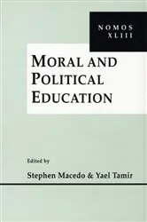Book cover of Moral and Political Education by Stephen Macedo
