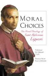 Book cover of Moral Choices by Rey-Mermet Theodule