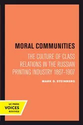 Book cover of Moral Communities by Mark D. Steinberg