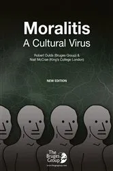 Book cover of Moralitis, A Cultural Virus by Robert Oulds
