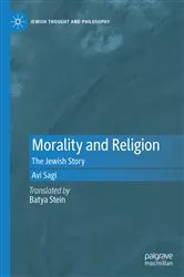 Book cover of Morality and Religion by Avi Sagi