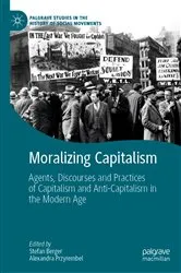 Book cover of Moralizing Capitalism by Stefan Berger