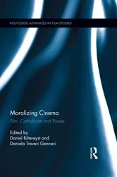 Book cover of Moralizing Cinema by Daniel Biltereyst