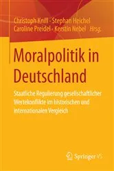 Book cover of Moralpolitik in Deutschland by Christoph Knill