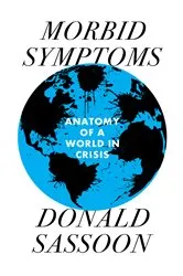 Book cover of Morbid Symptoms by Gilbert Achcar
