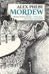 Book cover of Mordew by Alex Pheby