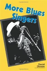 Book cover of More Blues Singers by David Dicaire