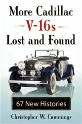 Book cover of More Cadillac V-16s Lost and Found by Unknown