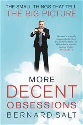 Book cover of More Decent Obsessions by Bernard Salt