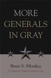 Book cover of More Generals in Gray by Unknown