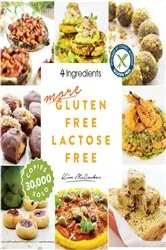 Book cover of More Gluten Free Lactose Free by Kim McCosker