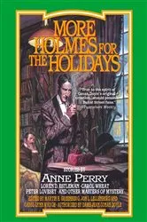 Book cover of More Holmes for the Holidays by Various