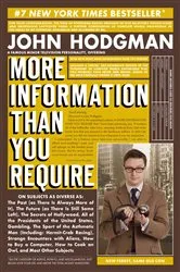 Book cover of More Information Than You Require by John Hodgman