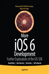 Book cover of More iOS 6 Development by David Mark