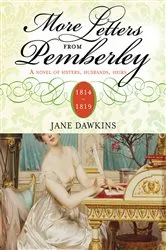 Book cover of More Letters from Pemberley by Jane Dawkins