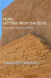Book cover of More Letters from the Edge by Margaret Randall
